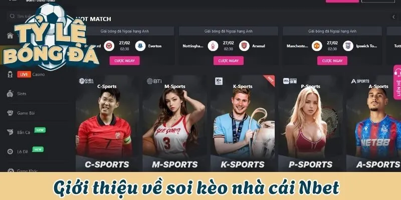Soi Kèo Nhà Cái Nbet - Thông Tin Nhanh, Dự Đoán Chính Xác 1 Giới thiệu về soi kèo nhà cái Nbet
